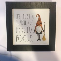  Rae Dunn IT’S JUST A BUNCH OF HOCUS POCUS Sign
