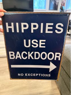 12 x 15“ hippies used back door metal sign
