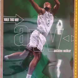 BOSTON CELTICS AUTOGRAPHED POSTER OF ANTOINE WALKER WITH CERTIFICATE OF AUTHENTICITY ONLY $15