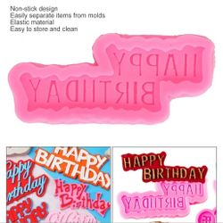 Happy Birthday Silicone Mold, Non Stick, Easy to Clean, DIY Cake Chocolate Candle Mold for Birthday Cake Topper Decor, Pink Material