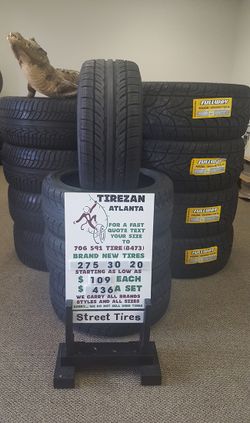 275 30 20 BRAND NEW TIRE TIRES $109 EACH $436 SET