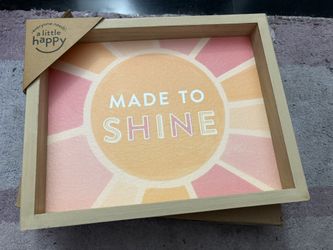 Happy Everything “Made to Shine” 8x6 wall hanging 