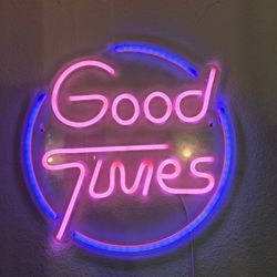 Good Times Neon Sign