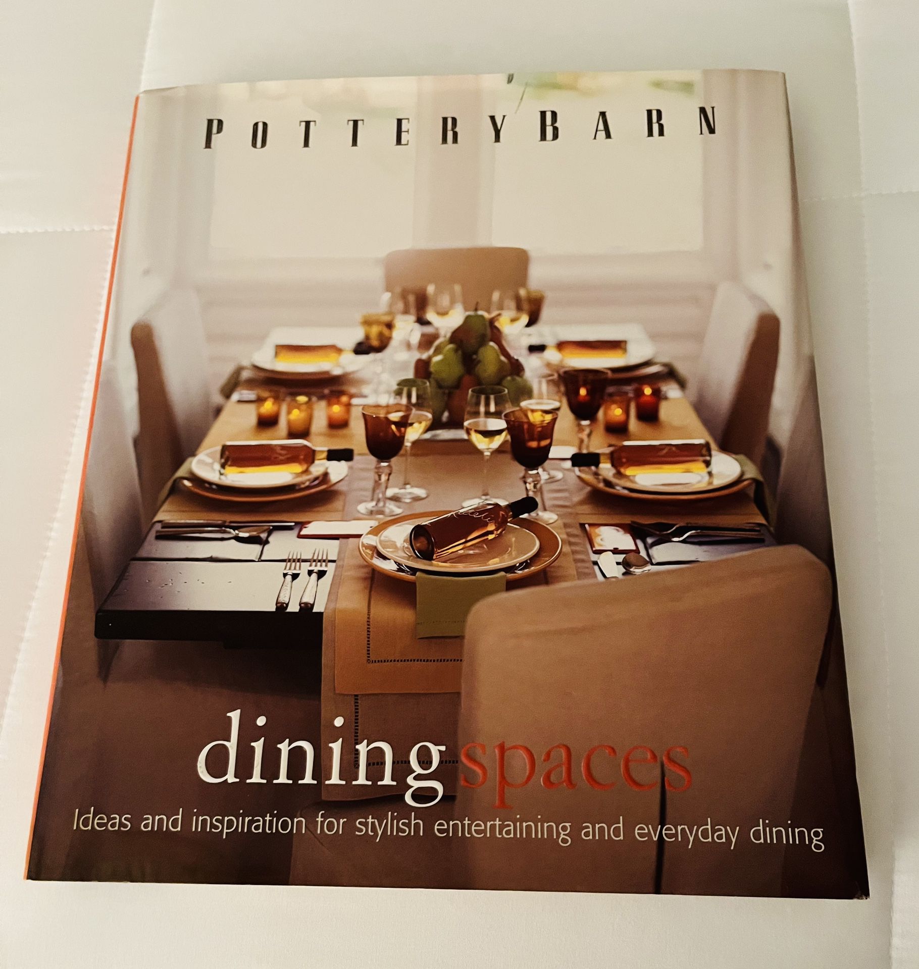 Pottery Barn dining spaces Book