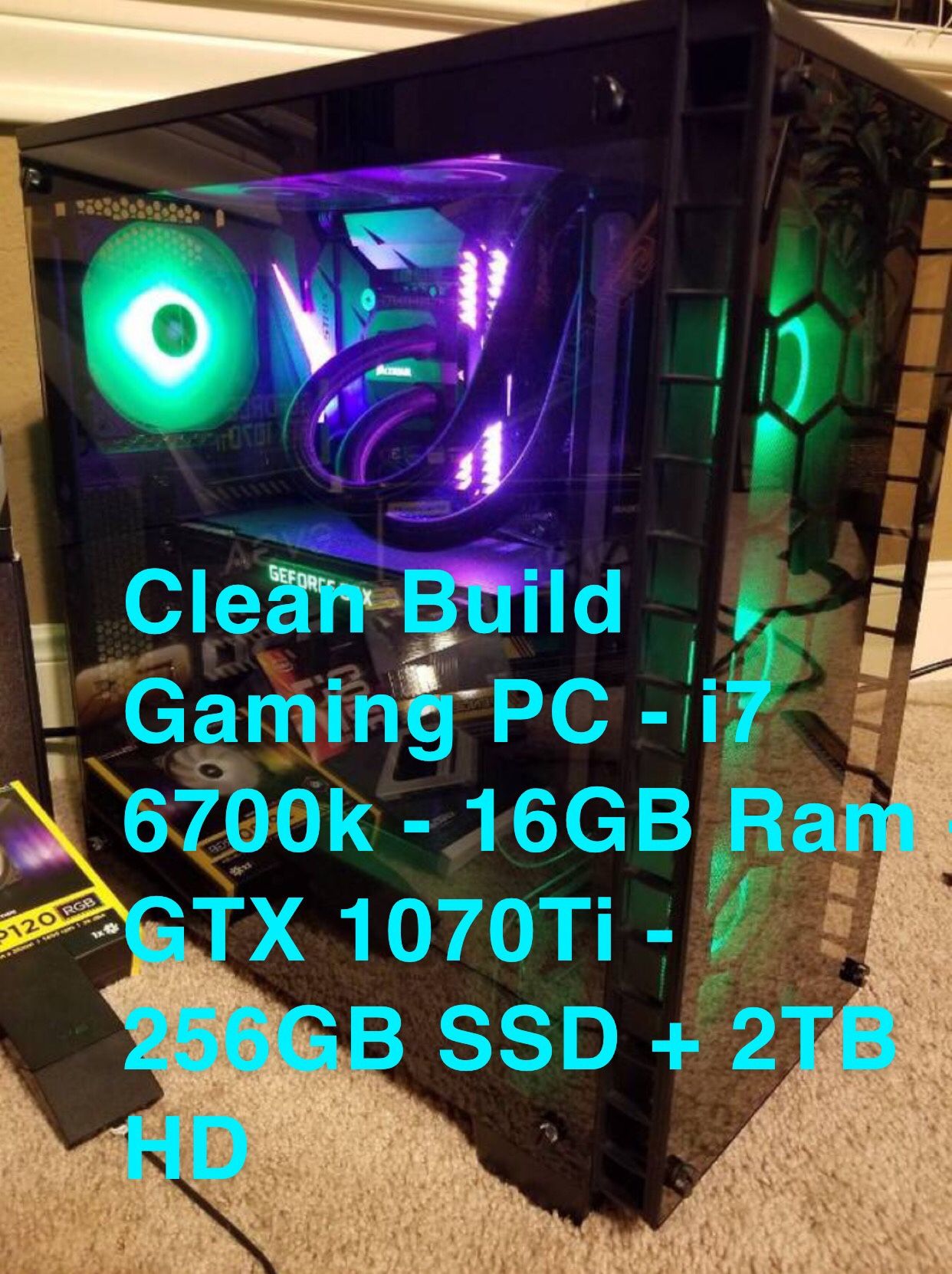 Clean Build RGB Gaming PC - i7 6700k - 16GB Ram - GTX 1070Ti - 256GB SSD + 2TB HD - Windows 10 - Free New RGB Keyboard Mouse