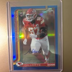 2025 TOPPS CHROME FOOTBALL ASHTON GILLOTTE /150 ROOKIE AUTO BLUE REFRACTOR RC