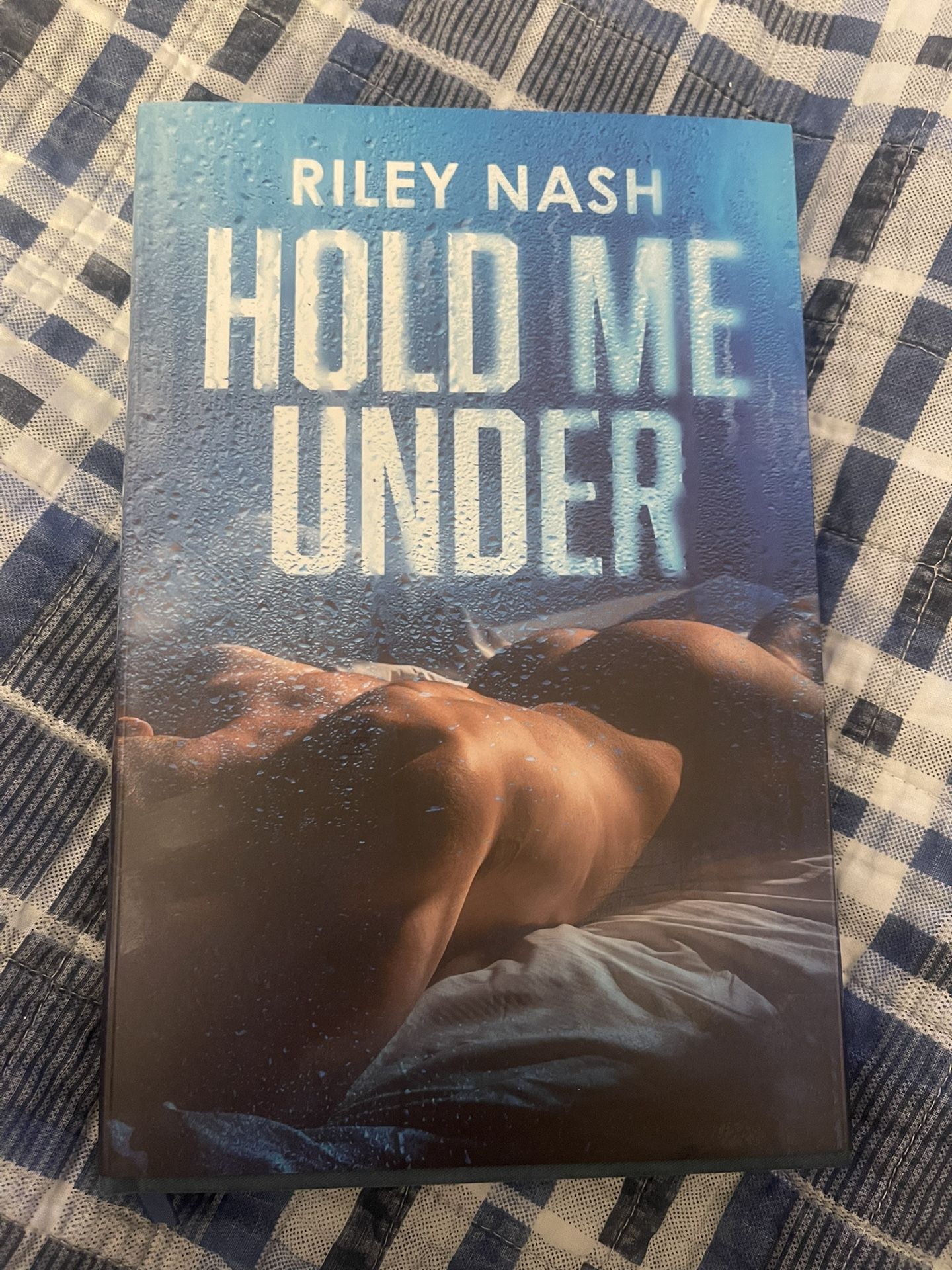 Hold Me Under by Riley Nash Special Edition Signed