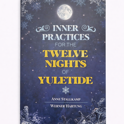 Inner Practices For The 12 Nights of Yuletide