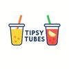 Tipsy Tubes