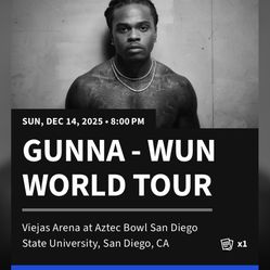GUNNA CONCERT TICKET