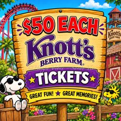 Knotts Berry Farm Tickets 🎟️