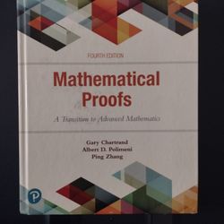 Chartrand, Polimeni, Zhang - Mathematical Proofs: A Transition to Advanced Mathematics (Fourth Edition)