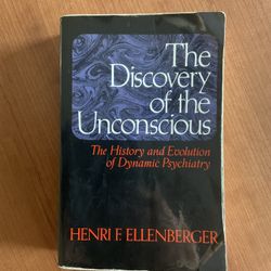 Discovery Of The Unconscious Henri F. Ellenberger