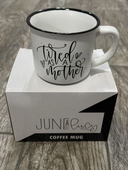Tired As A Mother Mug, 15 oz, New Mom Gift, June & Lucy, Black and White