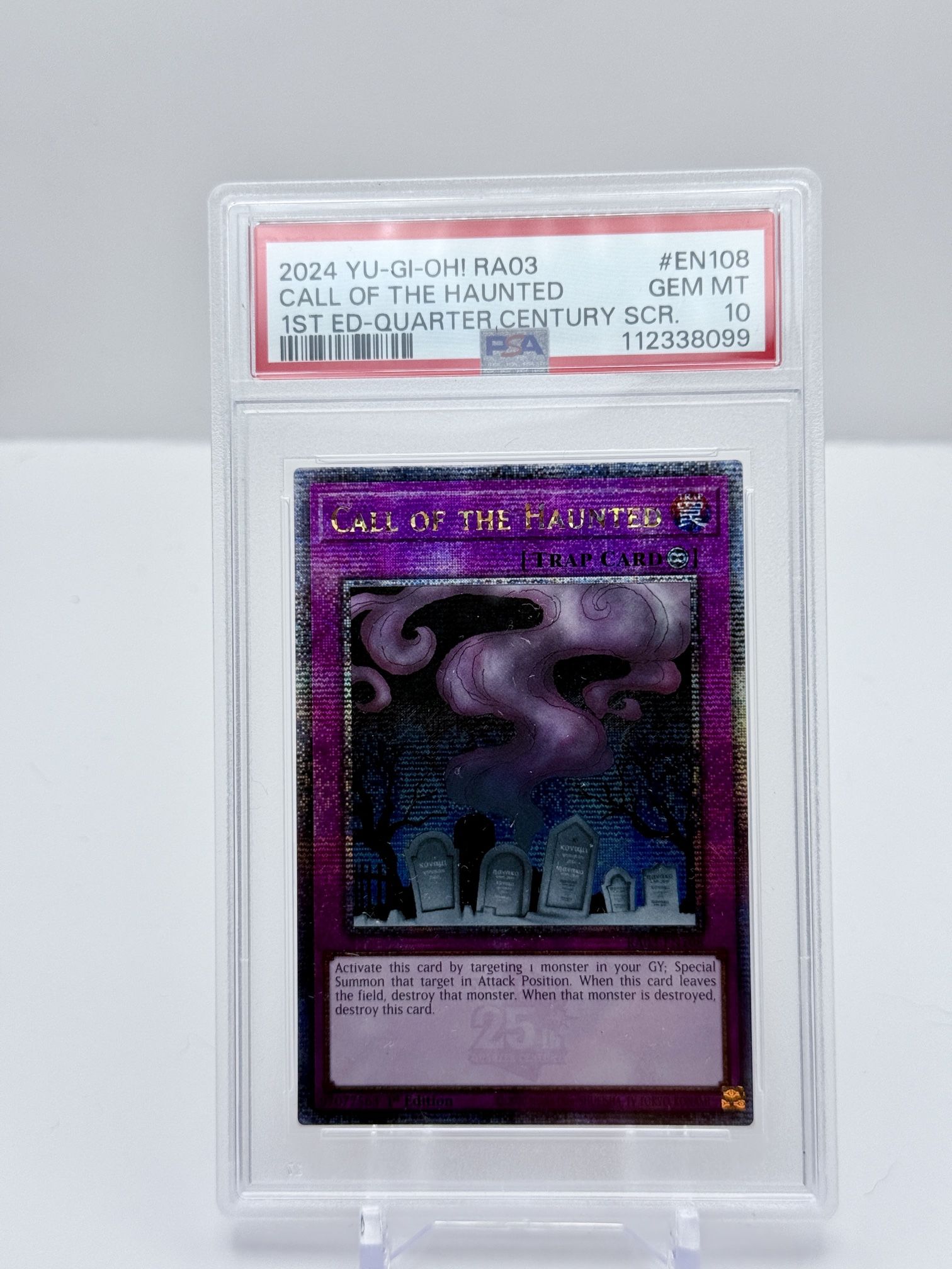2024 YU-GI-OH! RA03-QUARTER CENTURY BONANZA #EN108 CALL OF THE HAUNTED PSA 10