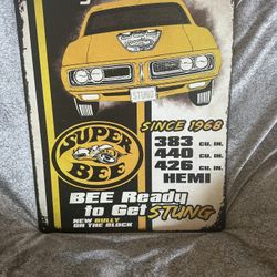 Super bee metal sign