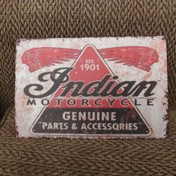 INDIAN MOTORCYCLE METAL SIGN. 12" X 8". NEW. PICKUP ONLY.