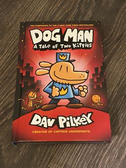 Dog Man A Tale Of Two Kitties