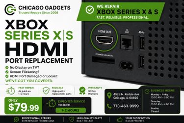 Xbox HDMI Port Replacement | Fast Repair | $79.99 | Chicago Gadgets