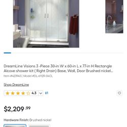 DreamLine Visions 3 -Piece 30-in W x 60-in L x 77-in H Rectangle Alcove shower kit ( Right Drain) Base, Wall, Door Brushed nickel Hardware Included
It