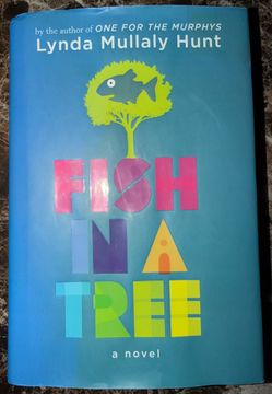 Fish in a Tree by Lynda Mullaly Hunt (Hardcover, 2015) Very Good Condition