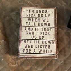 "Friends" Sit Up Plaque 