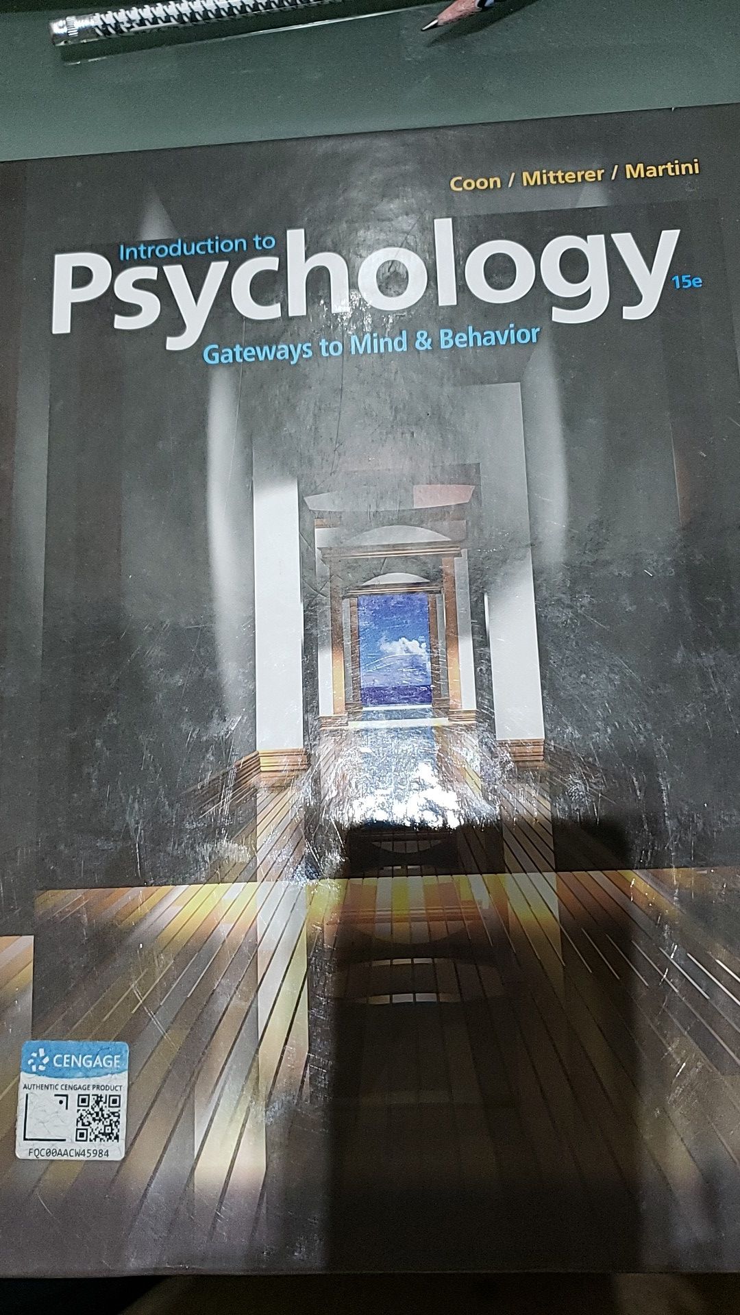 Hardcover Introduction to Psychology 15th edition. Gateways to Mind & Behavior. Coon/Mitterer/Martini