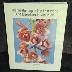 Orchid Hunting In The Lost World Book