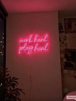 Work Hard Play Hard LED Neon Sign