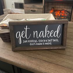 Get Naked Sign