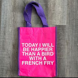 New “Today I Will Be Happier Than A Bird With A French Fry” Reusable Tote Bag