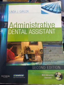 Administrative Dental Assistant paperback text book second edition
