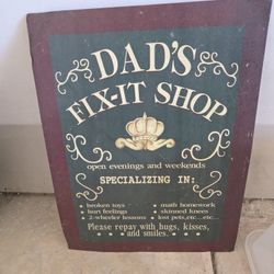 Vintage Dad's Fix-it-Shop Tin Sign 