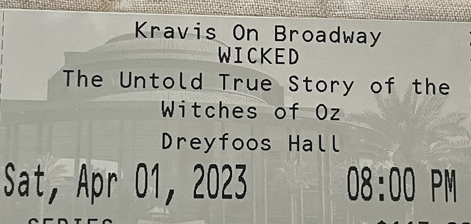 (2) Tickets Aisle Seats for Wicked at Kravis Center on Saturday Night 4/1/23 in Grand Tier Level!