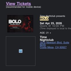 BOLO TICKETS For TONIGHT