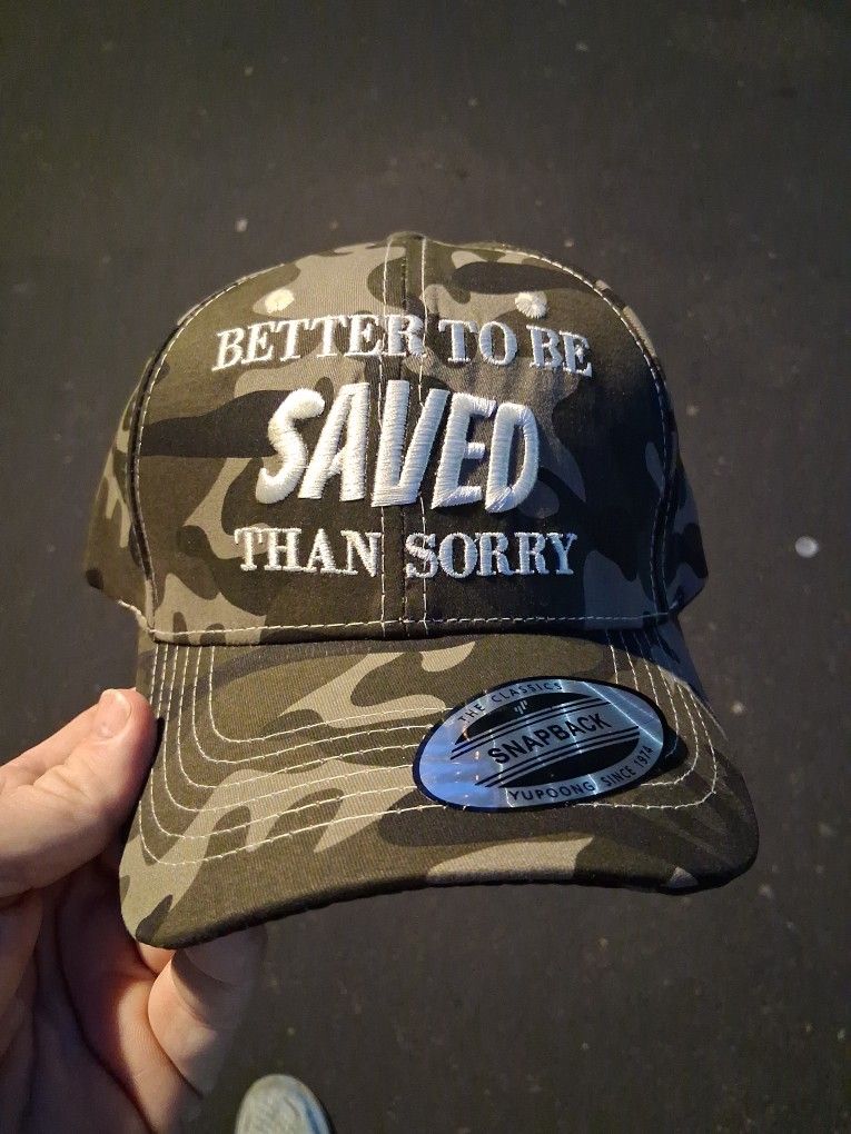 BETTER TO BE SAVED THAN SORRY