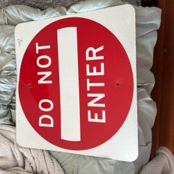Do Not Enter Sign