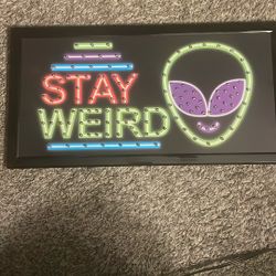 Flashing Neon Sign Stay Weird Alien 35.00