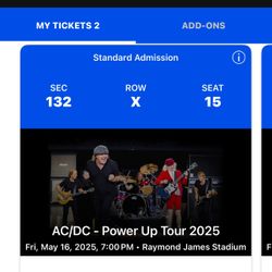 2 AC/DC Tickets – Section 132 Row X – Friday 5/16 @ 7PM