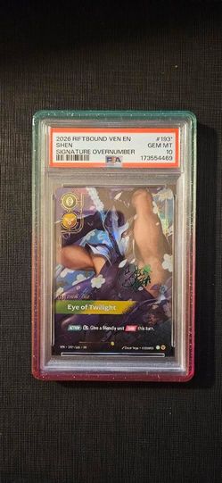 2026 RIFTBOUND: LEAGUE OF LEGENDS VEN-VENDETTA SIG OVERNUMBER SHEN PSA 10