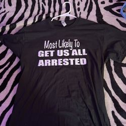 Funny T-shirt For Friends