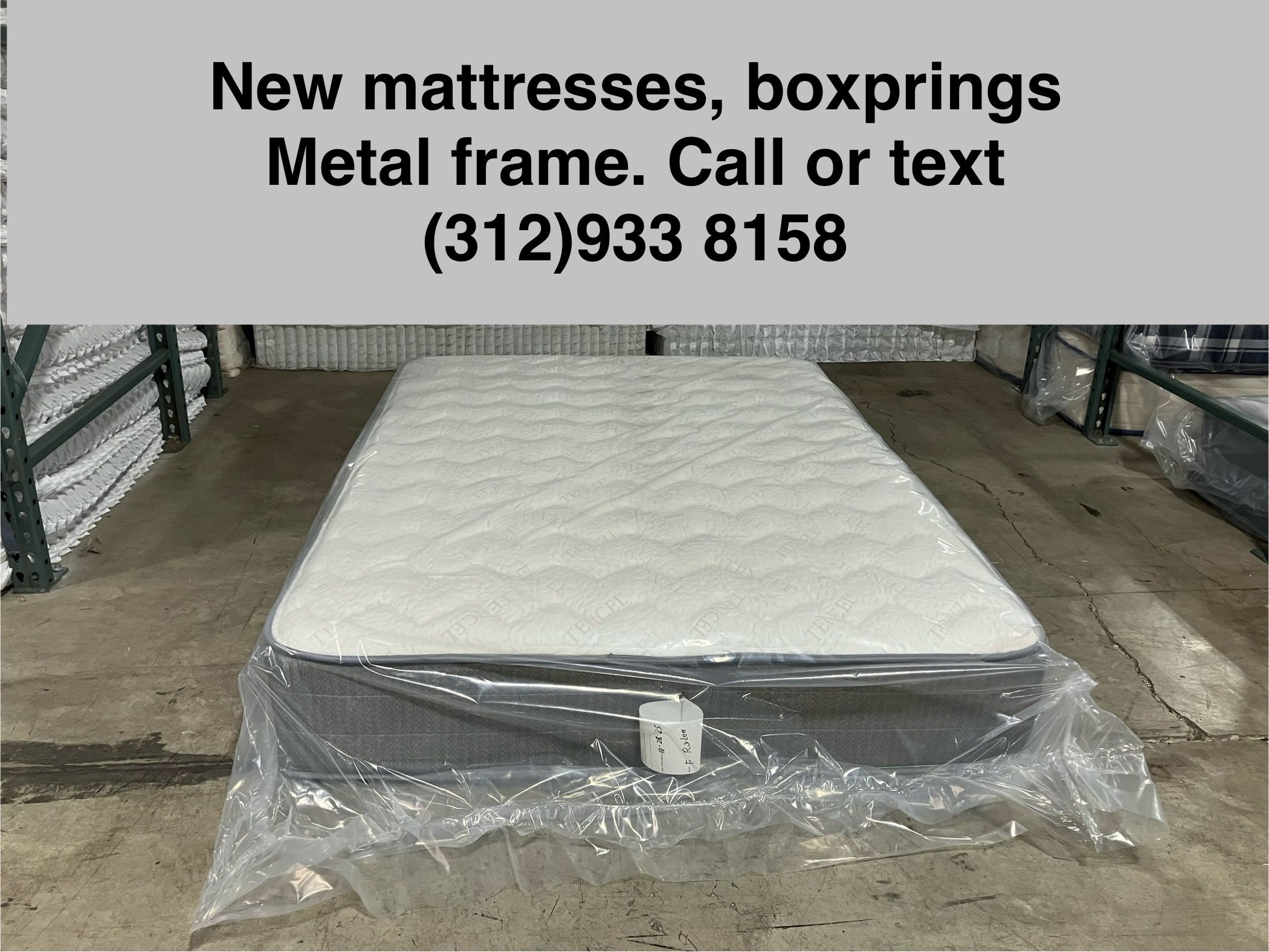 New Mattresses, Boxprings & Metal Frame. All Sizes Available. Excellent Quality Low Prices. Twin At $99. Hablamos Espanol.