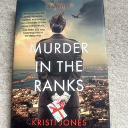 Murder in the Ranks by Kristi Jones. Hardcover, 2024. Like New. Unread