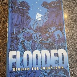 Flooded (Scholastic Gold): Requiem for Johnstown by Burg, Ann E. Hardcover 