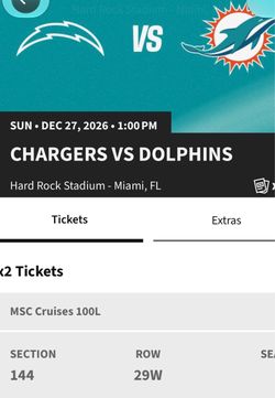 Chargers vs. Dolphins (OBO) 26’ best seats!