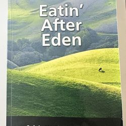 Eatin’ After Eden