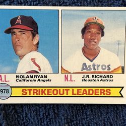 1979 (1978 Strikeout Leaders) Nolan Ryan and J.R. Richard.