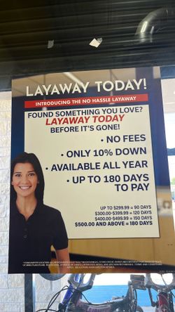 Layaway Today !!