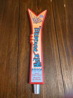 Holy Mackerel Panic Attack Bar Tap Handle 
