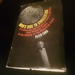 Man's Rise to Civilization